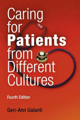 Caring for Patients from Different Cultures(English, Electronic book text, Galanti Geri-Ann)