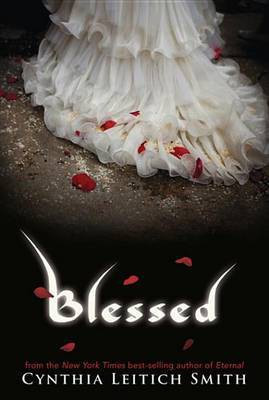 Blessed(English, Electronic book text, Smith Cynthia Leitich)