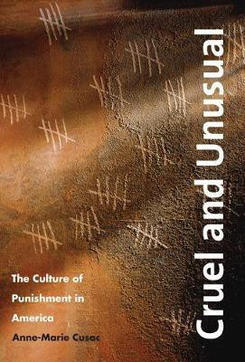 Cruel and Unusual(English, Electronic book text, Dr Cusac Anne-Marie)