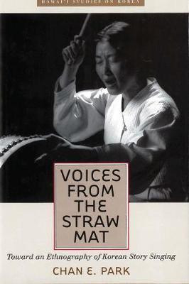 Voices from the Straw Mat(English, Electronic book text, Park Chan E.)
