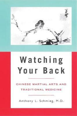 Watching Your Back(English, Electronic book text, Schmieg Anthony L.)