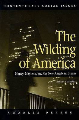 Wilding of America(English, Paperback, Derber Charles)