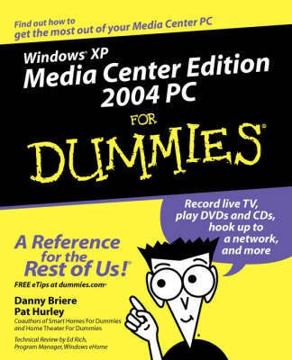 Windows XP Media Center Edition 2004 PC For Dummies(English, Paperback, Briere Danny)