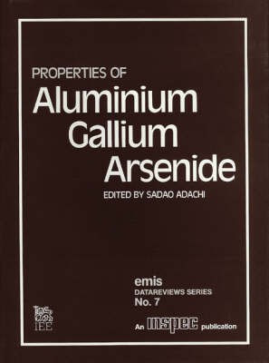Properties of Aluminium Gallium Arsenide(English, Hardcover, unknown)