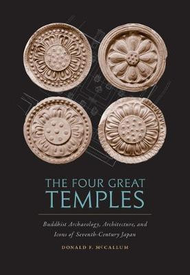 The Four Great Temples(English, Electronic book text, McCallum Donald F.)