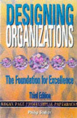 Designing Organizations(English, Paperback, Sadler Philip)