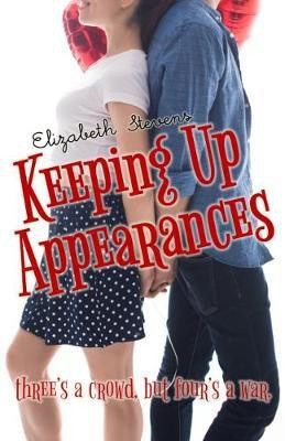 Keeping Up Appearances(English, Electronic book text, Stevens Elizabeth)