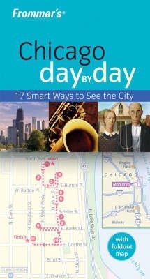 Frommer's Chicago Day-by-Day(English, Paperback, Tiebert Laura)