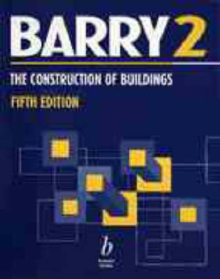 The Construction of Buildings: Windows, Doors, Fires, Stairs, Finishes v. 2(English, Paperback, Barry R.)