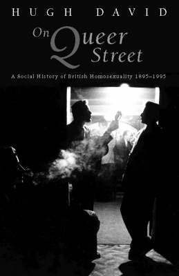 On Queer Street(English, Hardcover, David Hugh)