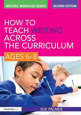 How to Teach Writing Across the Curriculum(English, Electronic book text, Med Palmer Sue)