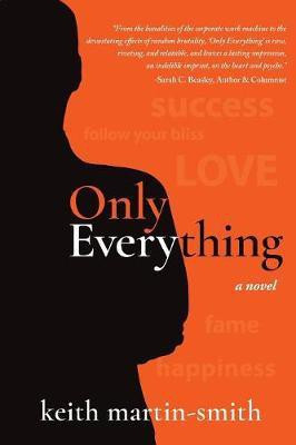 Only Everything(English, Paperback, Martin-Smith Keith)