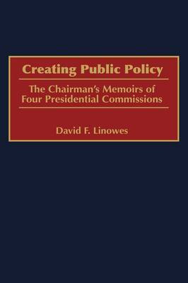 Creating Public Policy(English, Hardcover, Linowes David)