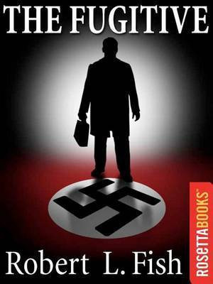 The Fugitive(English, Electronic book text, Fish Robert L)