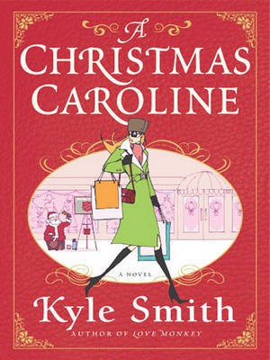 A Christmas Caroline(English, Electronic book text, Smith Kyle)