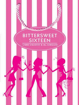 Bittersweet Sixteen(English, Electronic book text, Karasyov Carrie)