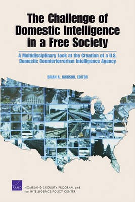 The Challenge of Domestic Intelligence in a Free Society(English, Electronic book text, Jackson Brian A)