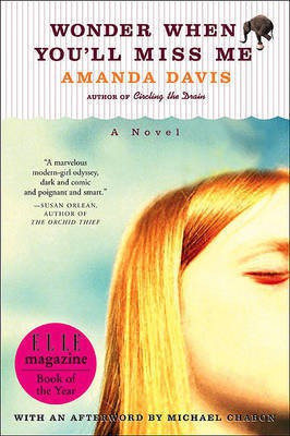 Wonder When You'LL Miss ME(English, Electronic book text, Davis Amanda)