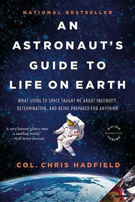 An Astronaut's Guide to Life on Earth(English, Electronic book text, Hadfield Chris)