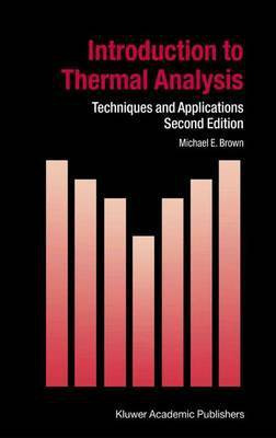 Introduction to Thermal Analysis(English, Electronic book text, Brown M E)