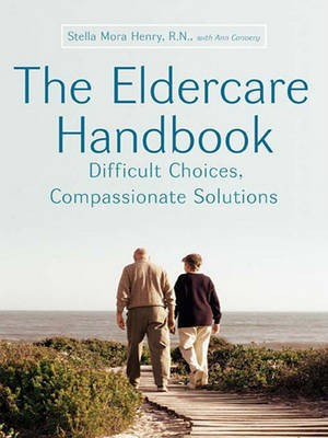 The Eldercare Handbook(English, Electronic book text, Henry Stella Mora)