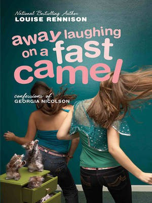 Away Laughing on a Fast Camel(English, Electronic book text, Rennison Louise)