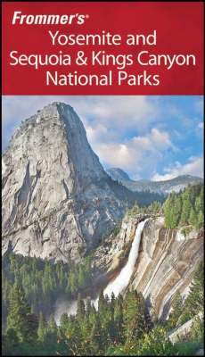 Frommer's Yosemite and Sequoia and Kings Canyon National Parks(English, Paperback, Peterson Eric)