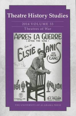 Theatre History Studies 2014, Volume 33(English, Paperback, unknown)