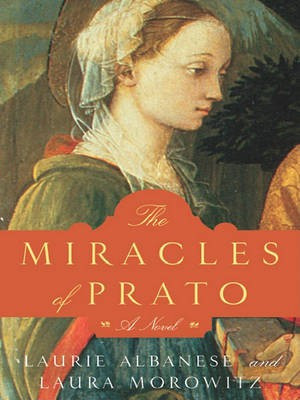 The Miracles of Prato(English, Electronic book text, Lico Albanese Laurie)