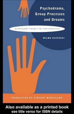 Psychodrama, Group Processes and Dreams(English, Electronic book text, Scategni Wilma)