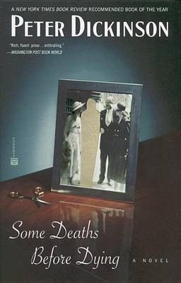 Some Deaths Before Dying(English, Electronic book text, Dickinson Peter)