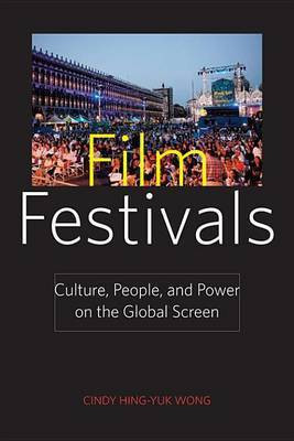 Film Festivals(English, Electronic book text, Wong Prof Cindy)