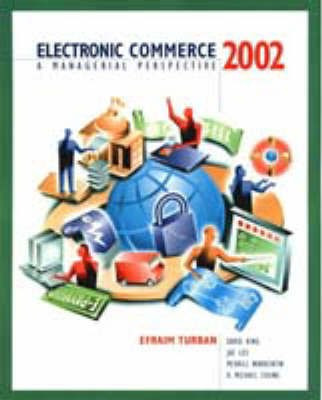 Electronic Commerce 2001 Update(English, Paperback, Turban Efraim Mr PH.D.)