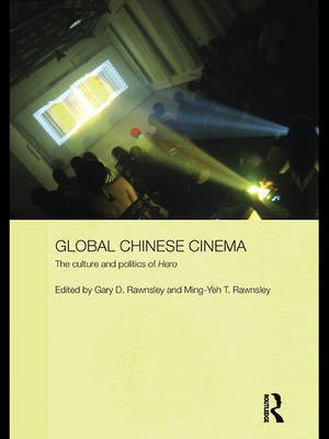 Global Chinese Cinema(English, Electronic book text, unknown)