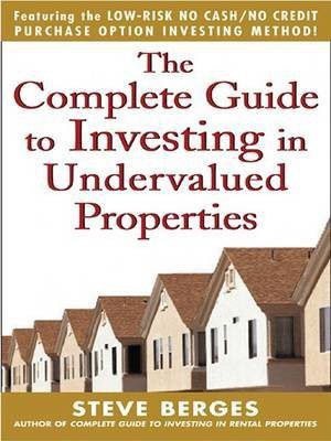 The Complete Guide to Investing in Undervalued Properties(English, Electronic book text, Berges Steve)