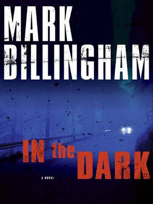 In the Dark(English, Electronic book text, Billingham Mark)