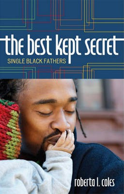 The Best Kept Secret(English, Electronic book text, Coles Roberta L.)
