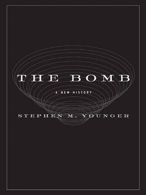The Bomb(English, Electronic book text, Younger Stephen Michael)