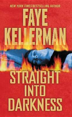Straight Into Darkness(English, Electronic book text, Kellerman Faye)