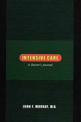 Intensive Care(English, Electronic book text, Murray M D John F)