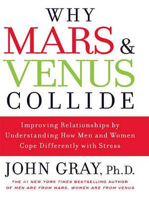 Why Mars & Venus Collide(English, Electronic book text, Gray John)