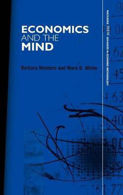 Economics and the Mind(English, Electronic book text, Montero Barbara)