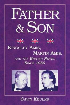 Father and Son(English, Electronic book text, Keulks Gavin)