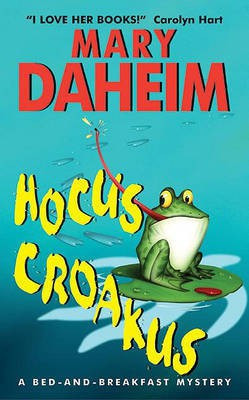 Hocus Croakus(English, Electronic book text, Daheim Mary)