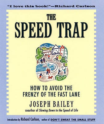 The Speed Trap(English, Electronic book text, Bailey Joseph V)
