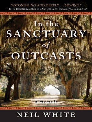 In the Sanctuary of Outcasts(English, Electronic book text, White Neil)