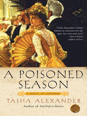 A Poisoned Season(English, Electronic book text, Alexander Tasha)