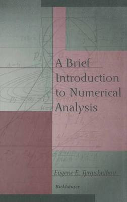 A Brief Introduction to Numerical Analysis(English, Hardcover, Tyrtyshnikov Eugene E.)