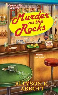 Murder on the Rocks(English, Electronic book text, Abbott Allyson K)