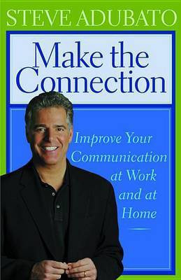 Make the Connection(English, Electronic book text, Adubato Phd Steve PhD,)